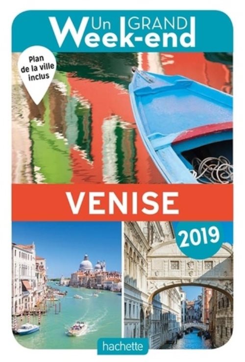 Guide un grand week-end a venise 2019