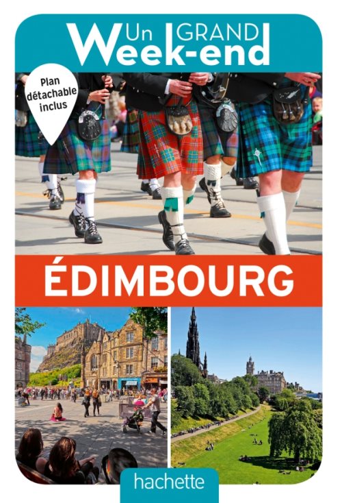 Guide un grand week-end a edimbourg