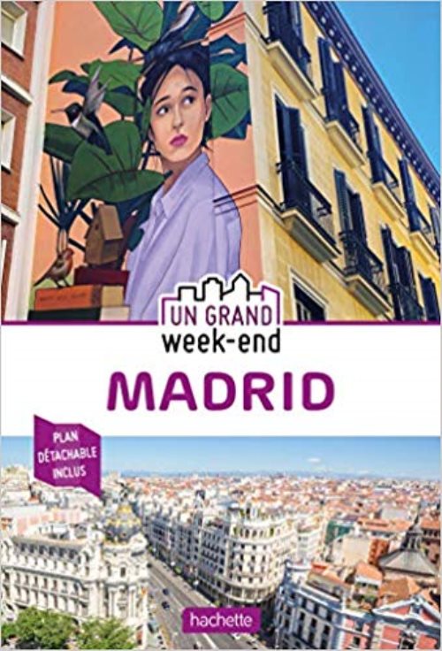 Guide un grand week-end a madrid 2020