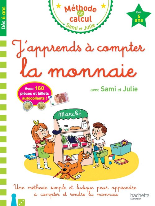 J'apprends a compter la monnaie avec sami et julie des 6 ans