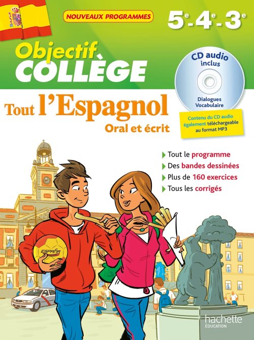 Objectif college - tout l'espagnol - 5e - 4e et 3e
