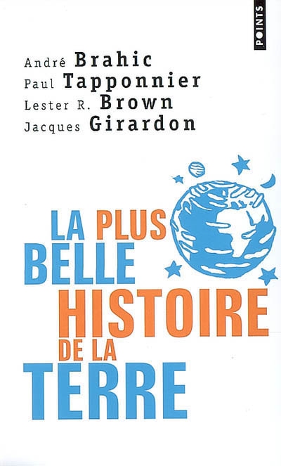 La plus belle histoire de la terre