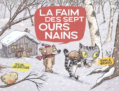 La bande des petits - la faim des sept ours nains