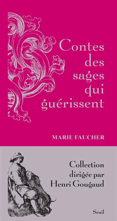 Contes des sages qui guerissent
