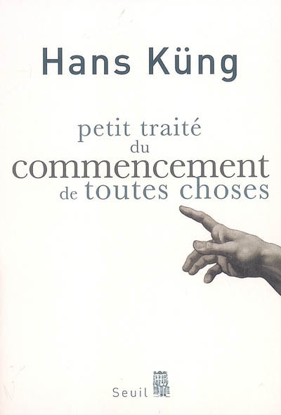 Petit traite du commencement de toutes choses