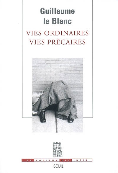 Vies ordinaires, vies precaires