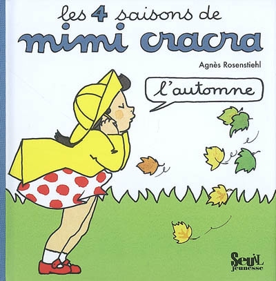 Les 4 saisons de mimi cracra, l'automne