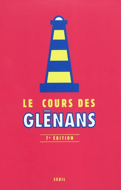 Le cours des glenans (7e edition)