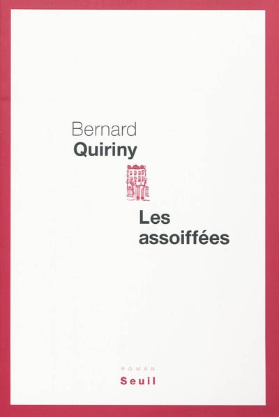 Les assoiffees