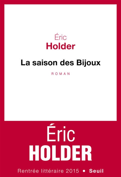 La saison des bijoux