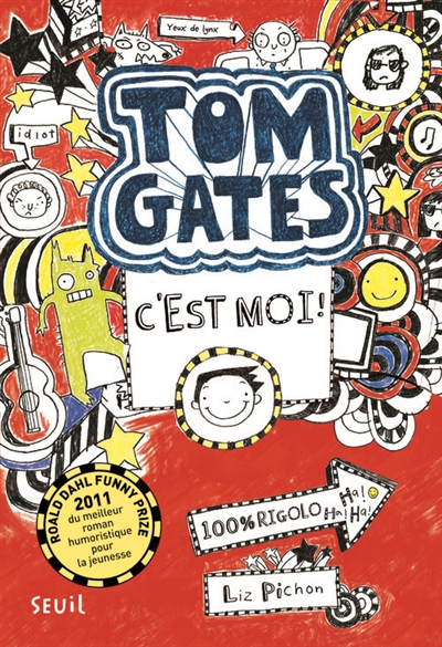 Tom gates - tome 1 c'est moi ! - vol01