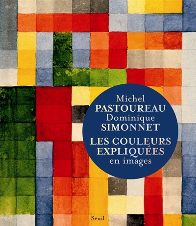 Les couleurs expliquees en images