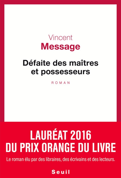 Defaite des maitres et possesseurs (ne pas recommander)