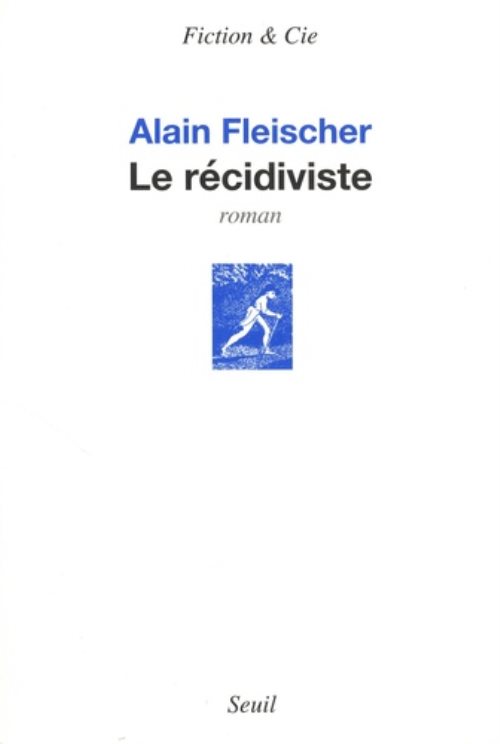 Le recidiviste