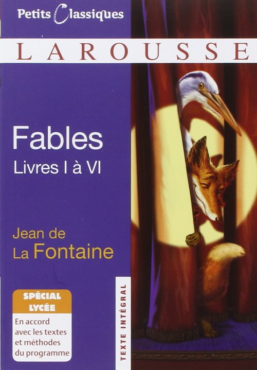 Fables choisies (livres i a vi) - special lycee