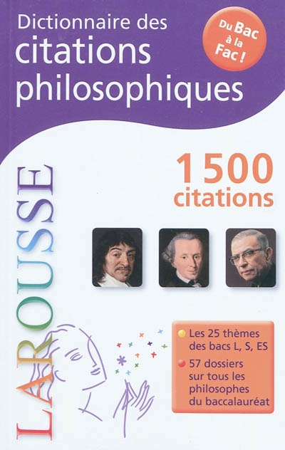 Dictionnaire des citations philosophiques - du bac a la fac