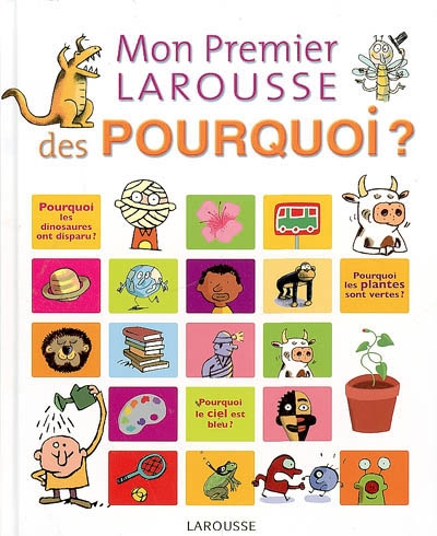 Mon premier larousse des pourquoi
