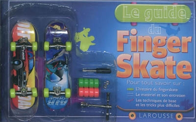 Le guide du finger skate
