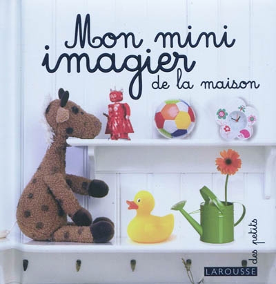Mon mini imagier de la maison