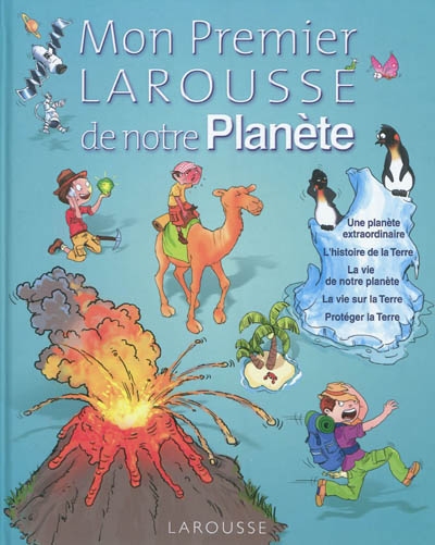Mon premier larousse de notre planete