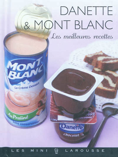 Danette et mont-blanc