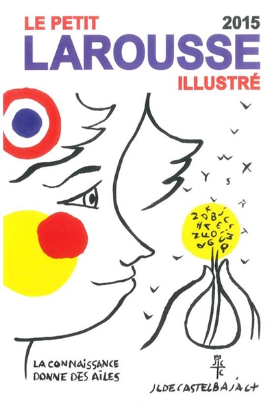 Le petit larousse illustre 2015