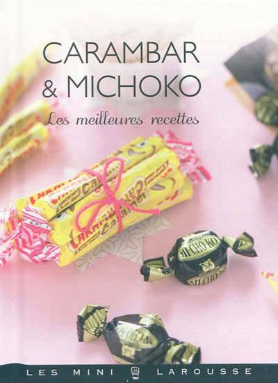 Carambar et michoko