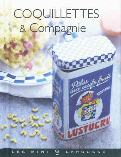 Coquillettes et compagnie