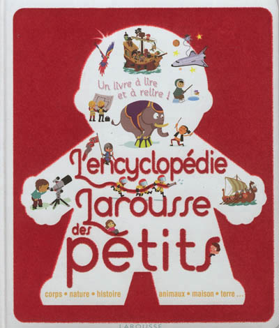 L'encyclopedie larousse des petits