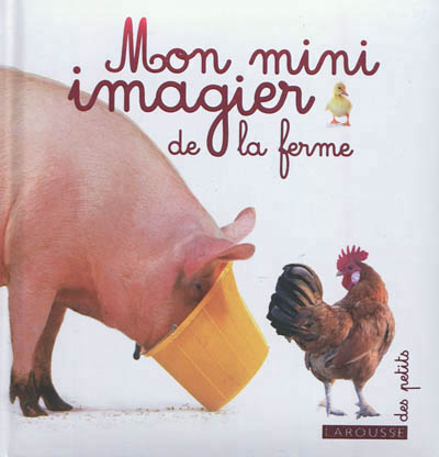 Mon mini imagier de la ferme