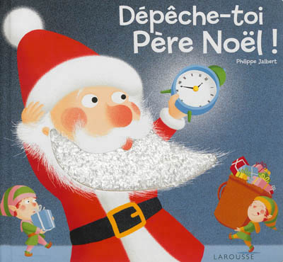 Depeche-toi, pere noel !