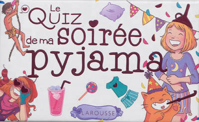 Le quiz de ma soiree pyjama