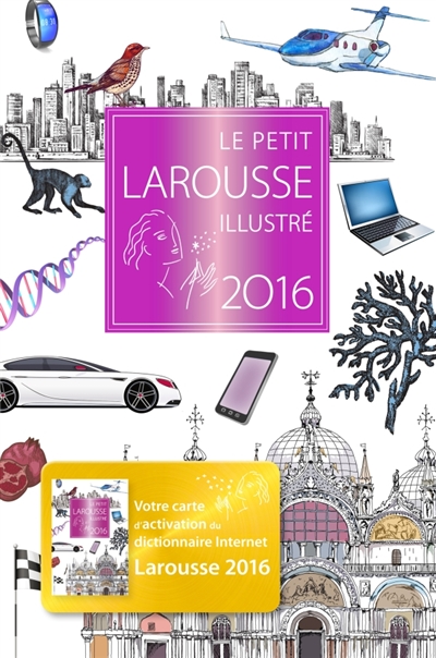 Le petit larousse illustre 2016