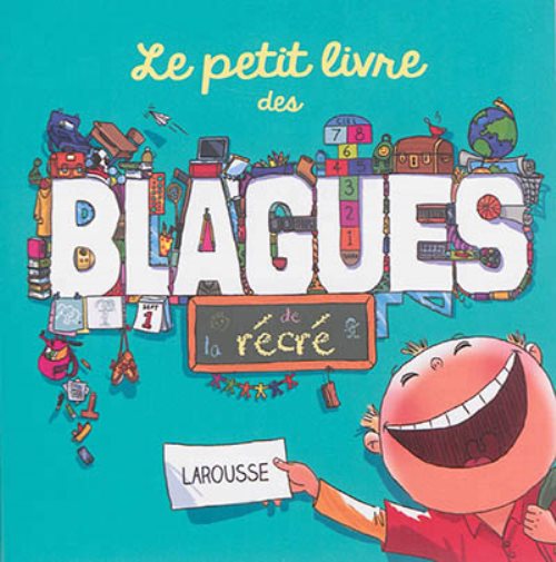 Le petit livre des blagues de la recre
