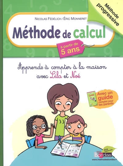 Methode de calcul a partir de 5ans - apprends a compter a la maison avec lila et noe