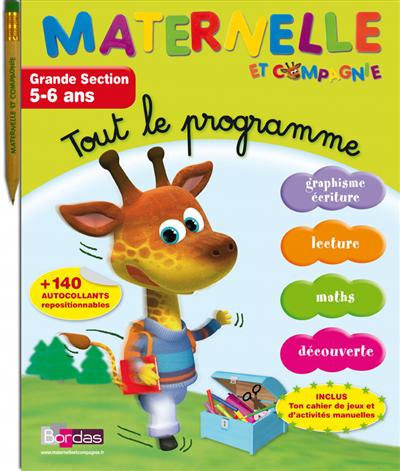 Maternelle et compagnie tout le programme grande section 5-6 ans + crayon