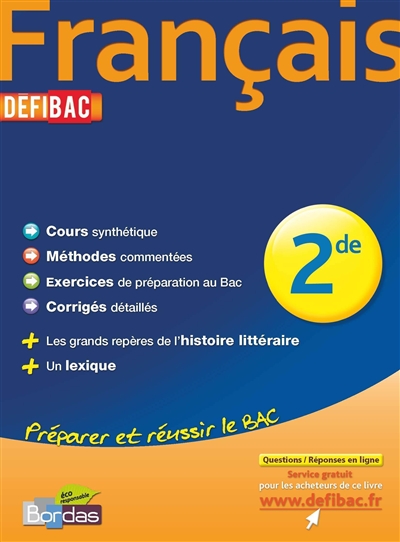 Defibac cours/methodes/exos francais 2de