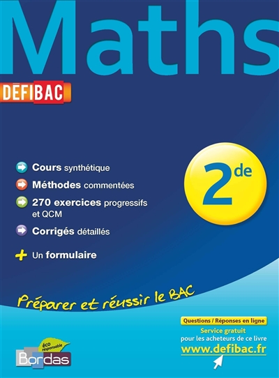 Defibac cours/methodes/exos maths 2de