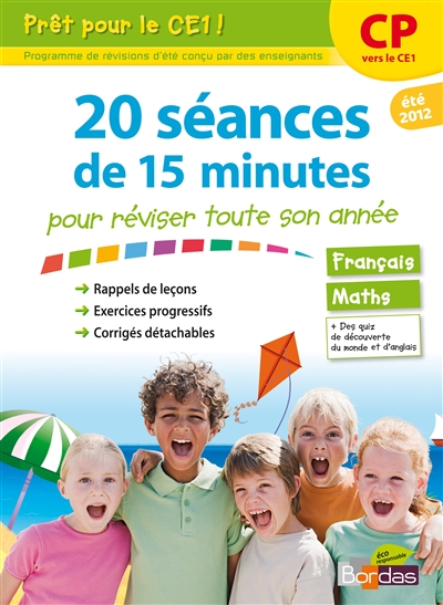 Pret pour le ce1 ! - 20 seances de 15 minutes pour reviser toute son annee cp vers ce1 - ete 2012