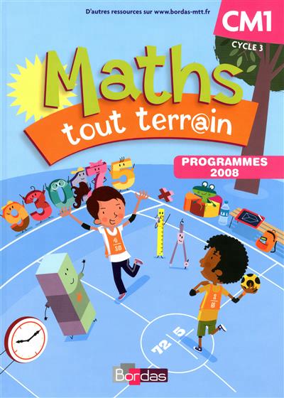 Maths tout terrain cm1 2010 manuel de l'eleve