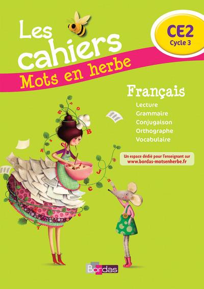 Mots en herbe ce2 2014 cahier d'exercices