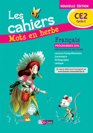 Les cahiers mots en herbe francais ce2 2016 cahier eleve