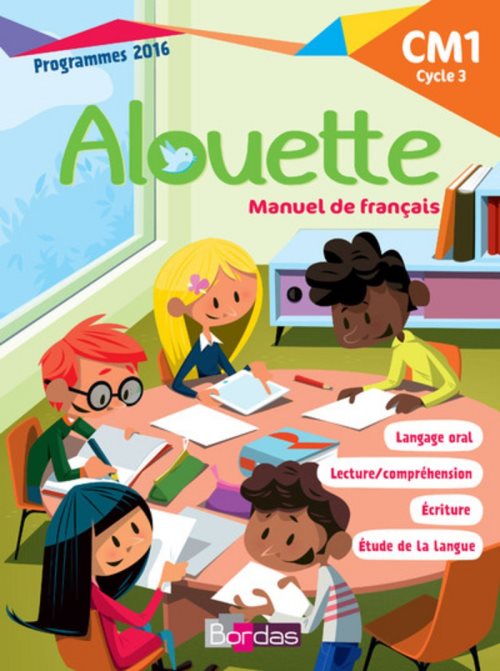 Alouette francais cm1 2018 manuel de l'eleve