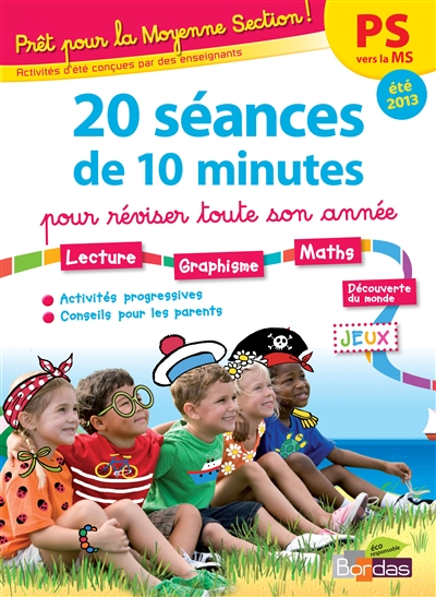 Pret pour la moyenne section ! 20 seances de 10 minutes ete 2013