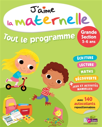 J'aime la maternelle - tout le programme - grande section