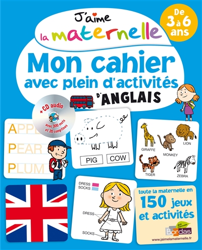 J'aime la maternelle - mon cahier avec plein d'activites d'anglais + cd audio