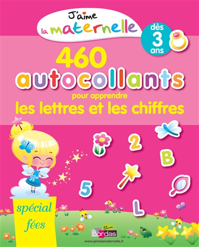 J'aime la maternelle - 460 autocollants pour apprendre les lettres et les chiffres - special fees
