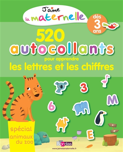 J'aime la maternelle - 520 autocollants pour apprendre lettres et chiffres - special animaux du zoo