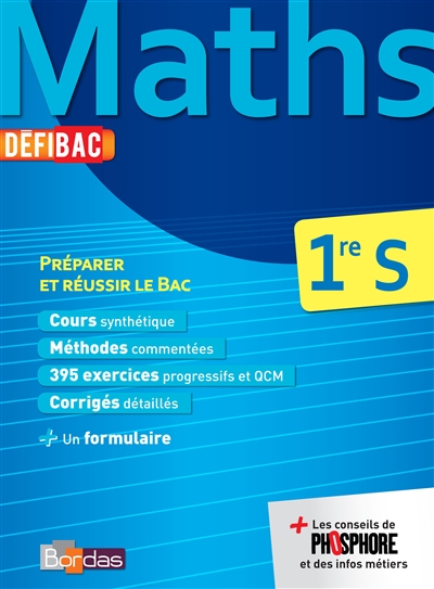 Defibac - cours/methodes/exos maths 1ere s
