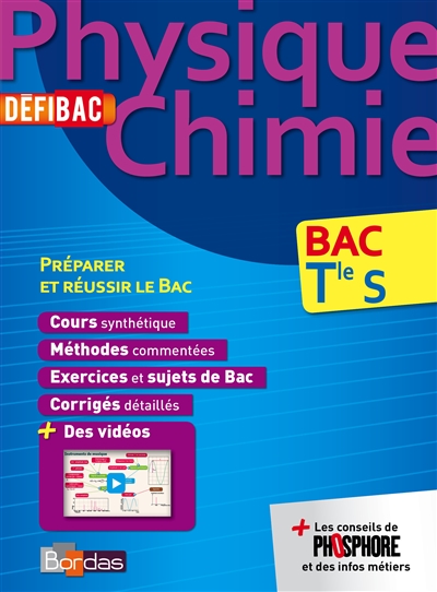 Defibac - cours/methodes/exos physique-chimie tle s
